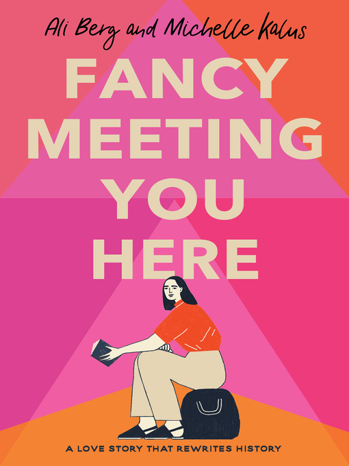 Title details for Fancy Meeting You Here by Michelle Kalus - Wait list